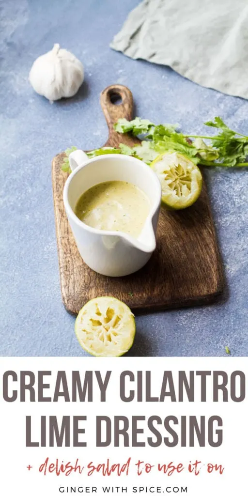 Pinterest pin for creamy cilantro lime dressing.