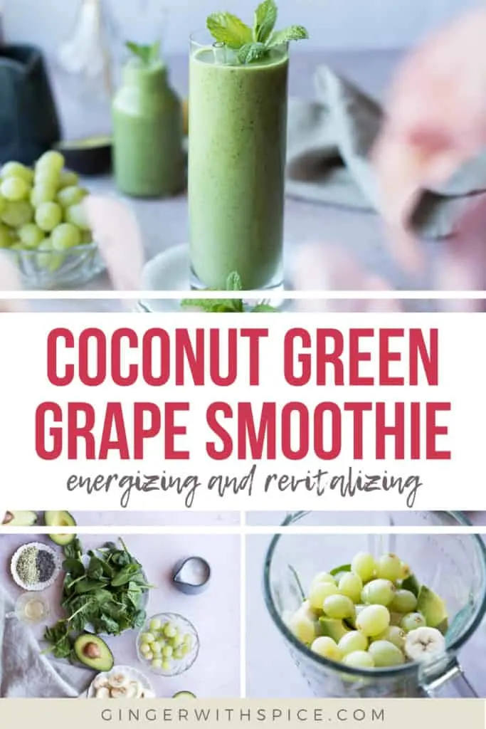 Three images from the post and red text overlay in the middle: Coconut Green Grape Smoothie. Pinterest pin.