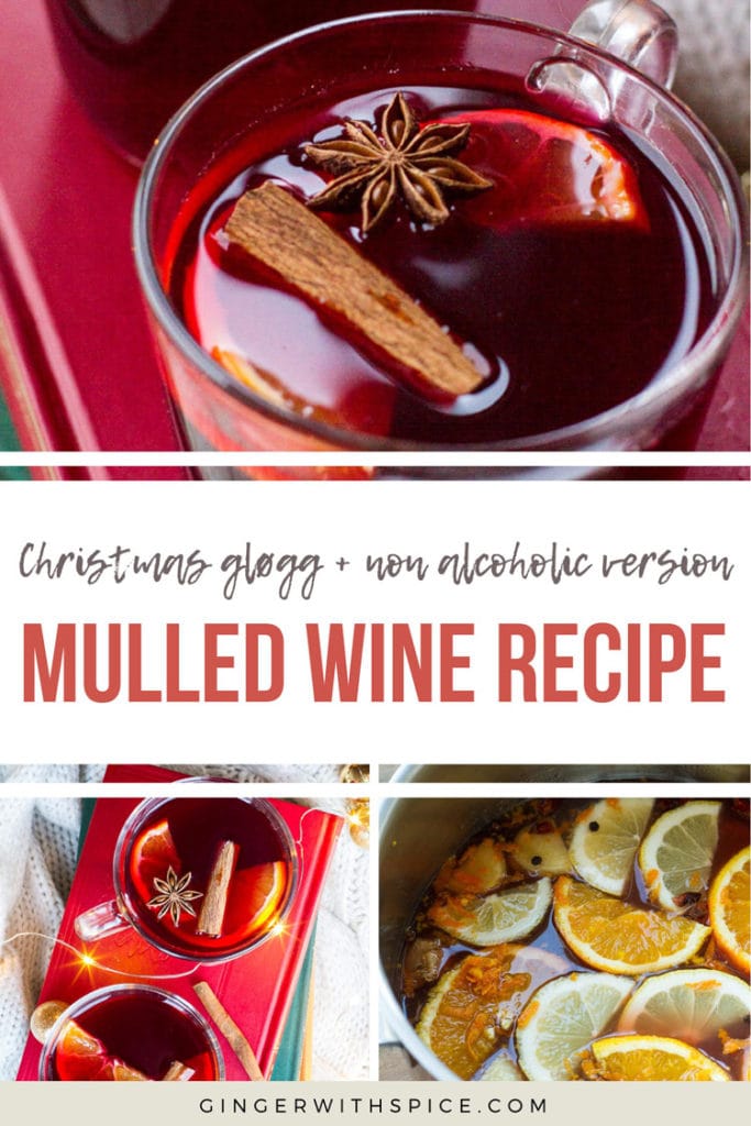 Mulled Wine Recipe pinterest pin with three images and text overlay.