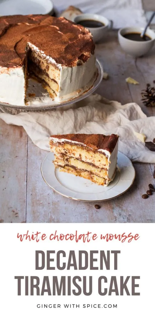 Slice of tiramisu cake on a small white plate, the whole cake in the background. Pinterest pin with text.