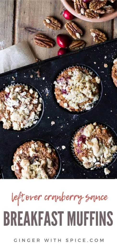 Cranberry Sauce Breakfast Muffins with crumb toppin in a muffin tin. Pinterest pin.