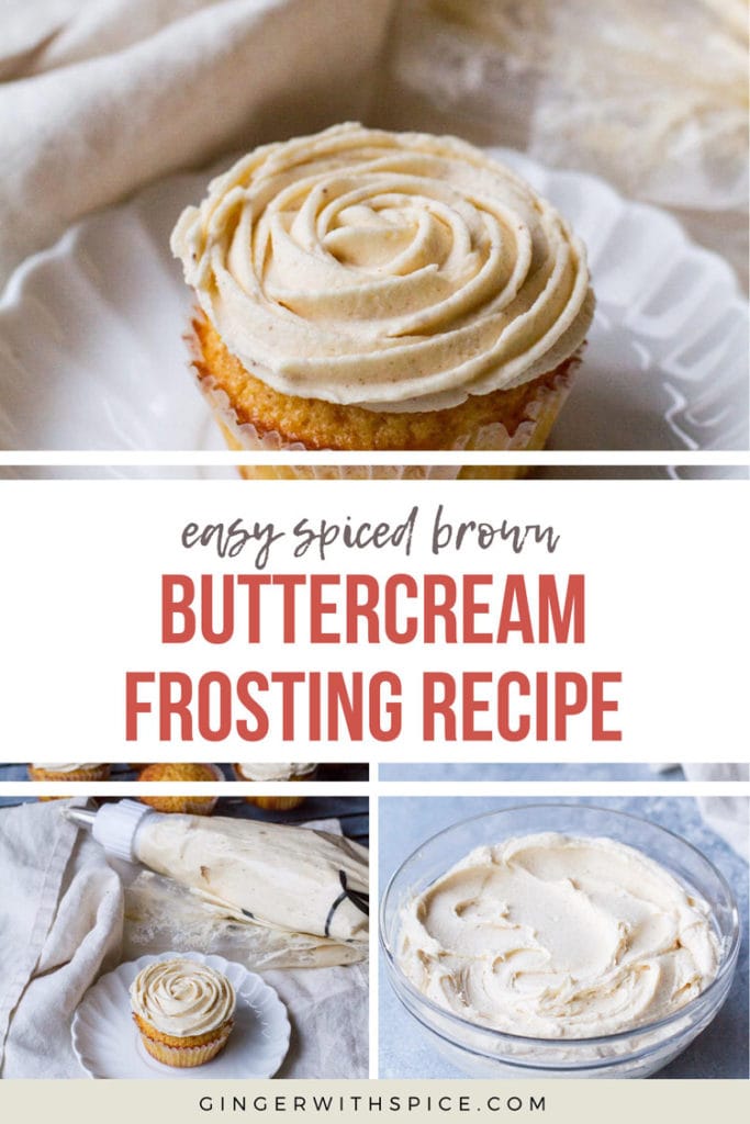 Easy spiced brown buttercream frosting pinterest pin with text overlay.