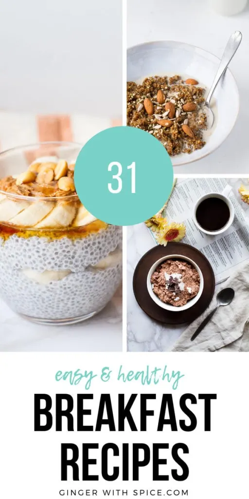 Pinterest pin with text overlay 31 Easy and Healthy Breakfast Ideas, with 3 images from post.