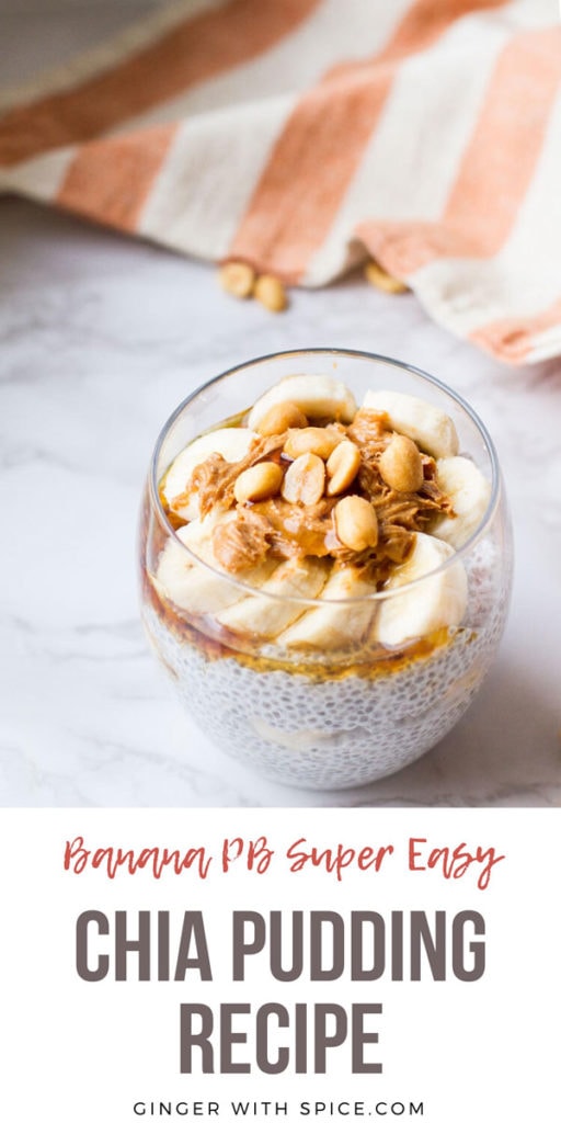 Coconut chia pudding in a round glass with toppings such as banana and peanuts. Pinterest pin.