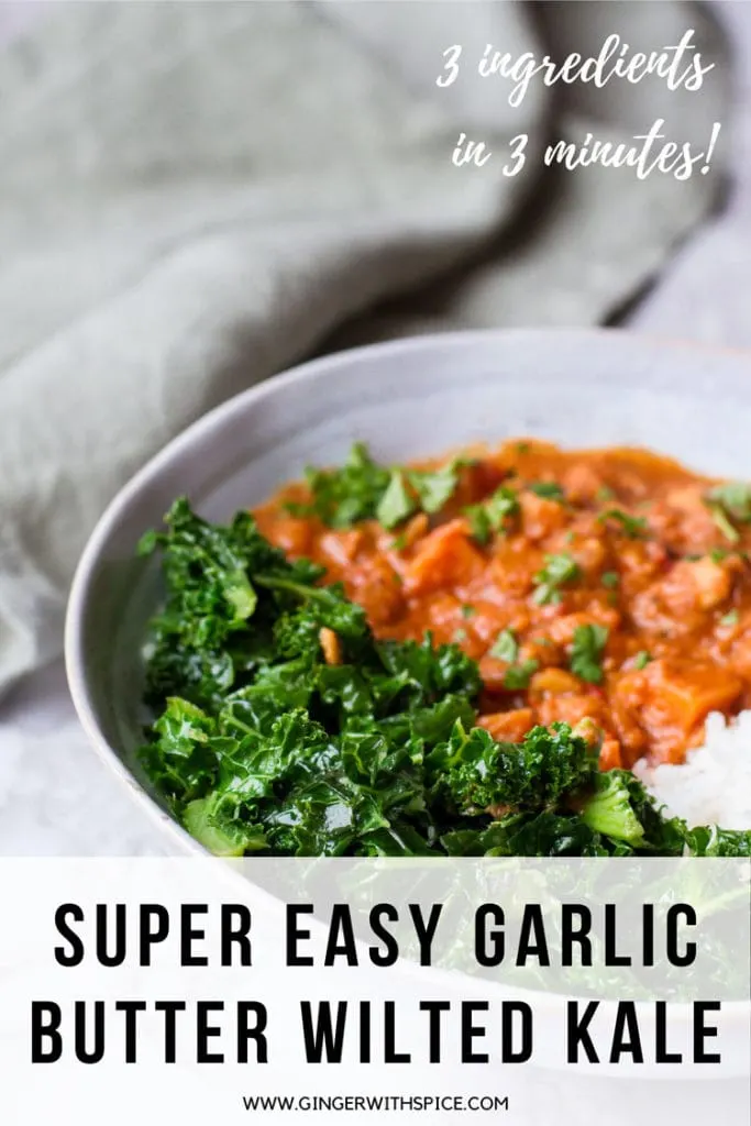 A blue bowl with kale and peanut stew, text overlay at the bottom: Super Easy Garlic Butter Wilted Kale. Pinterest pin.