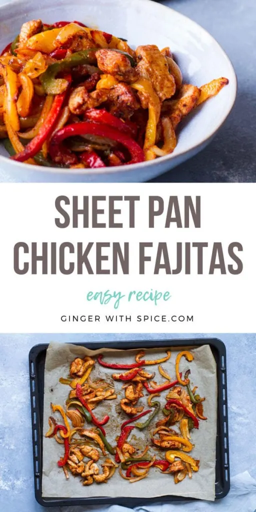 Sheet Pan Chicken Fajitas text overlay in the middle, two images above and below. Pinterest pin.