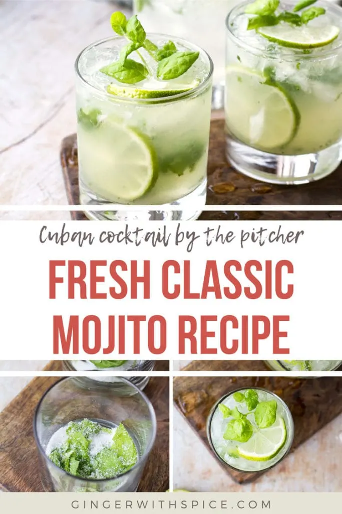 Pinterest pin with text overlay: Fresh Classic Mojito Recipe. 3 images from post.
