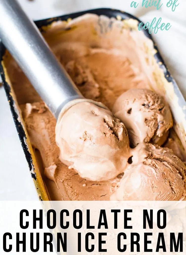 Chocolate ice cream in a bread pan, three scoops with an ice cream scoop. Pinterest pin with text.