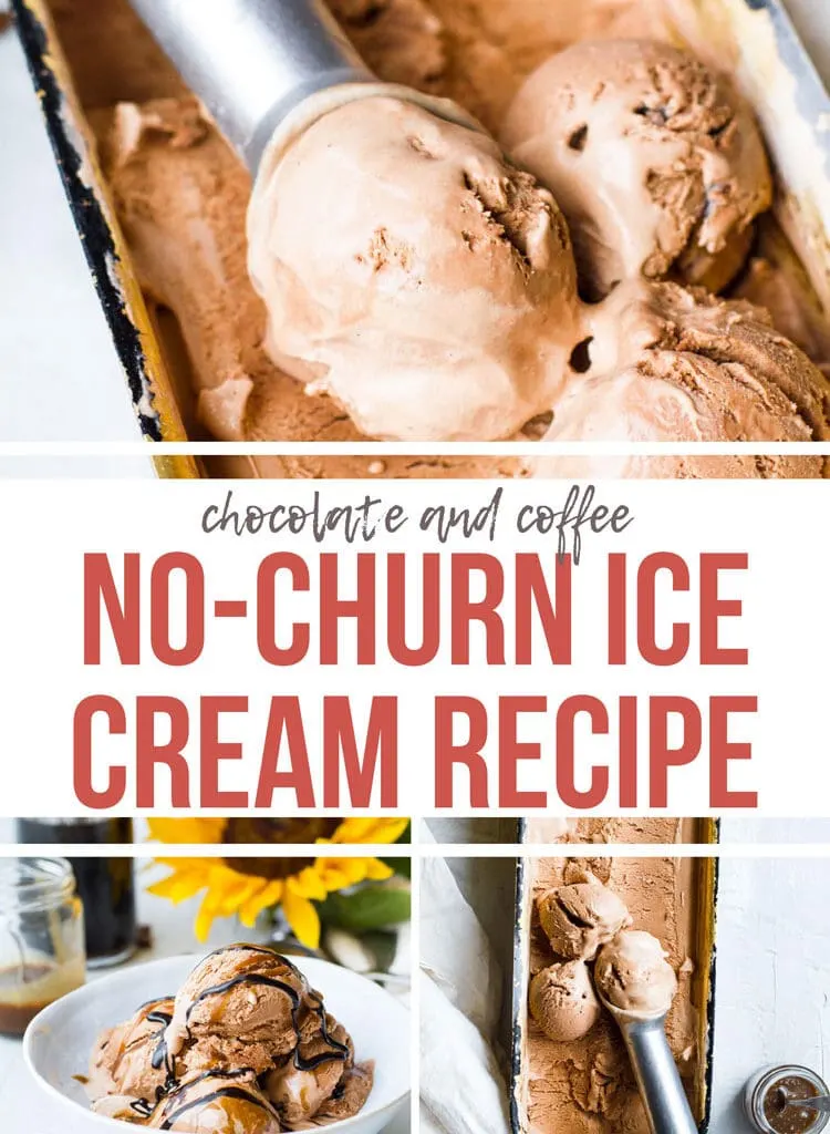 Pinterest pin with red text: No-Churn Ice Cream Recipe. 3 images.