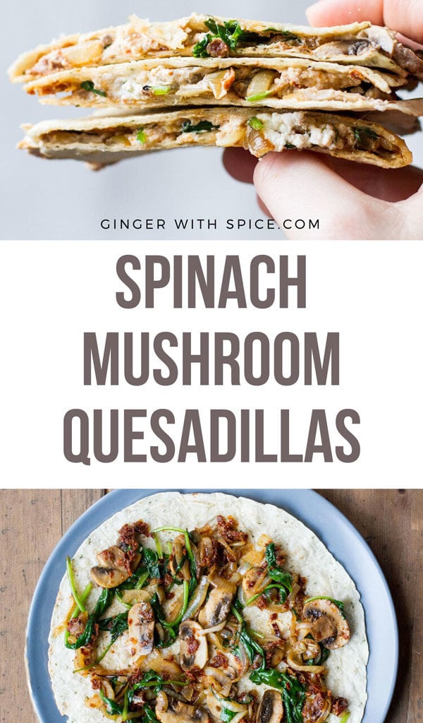 Pinterest pin wit text overlay: 'spinach mushroom quesadillas'. Two images from post.