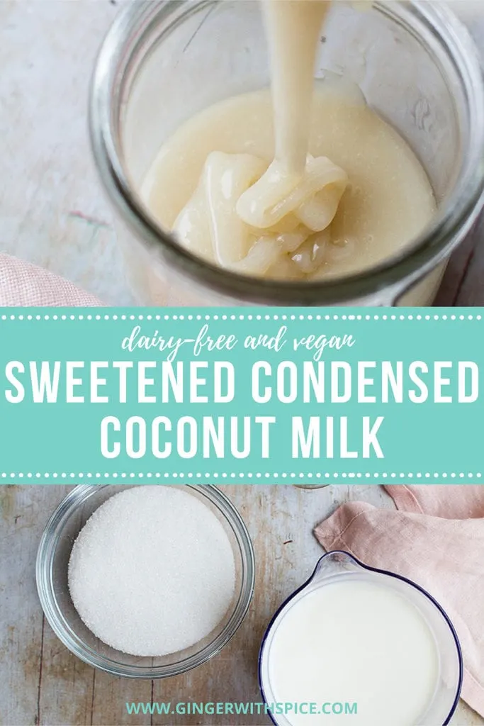 Pinterest pin for sweetened condensed coconut milk.
