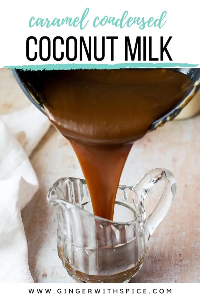 Pinterest pin for caramel coconut milk.