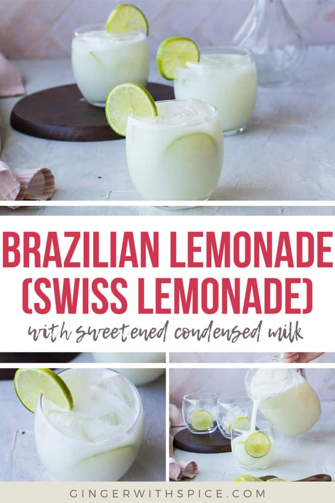 Three images from the post and red text overlay in the middle: 'Brazilian Lemonade (Swiss Lemonade)', Pinterest pin.
