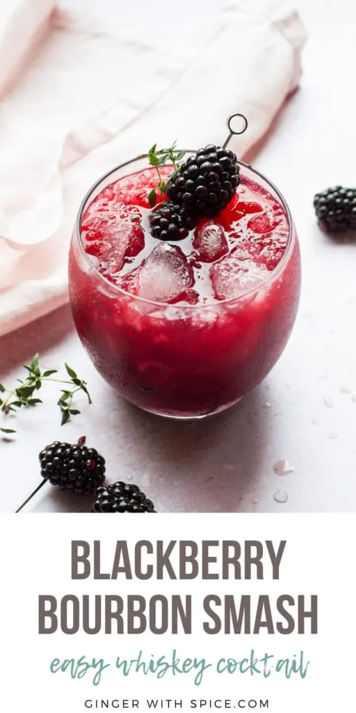Pinterest pin with one image of the cocktail and text overlay at the botton: "Blackberry Bourbon Smash".