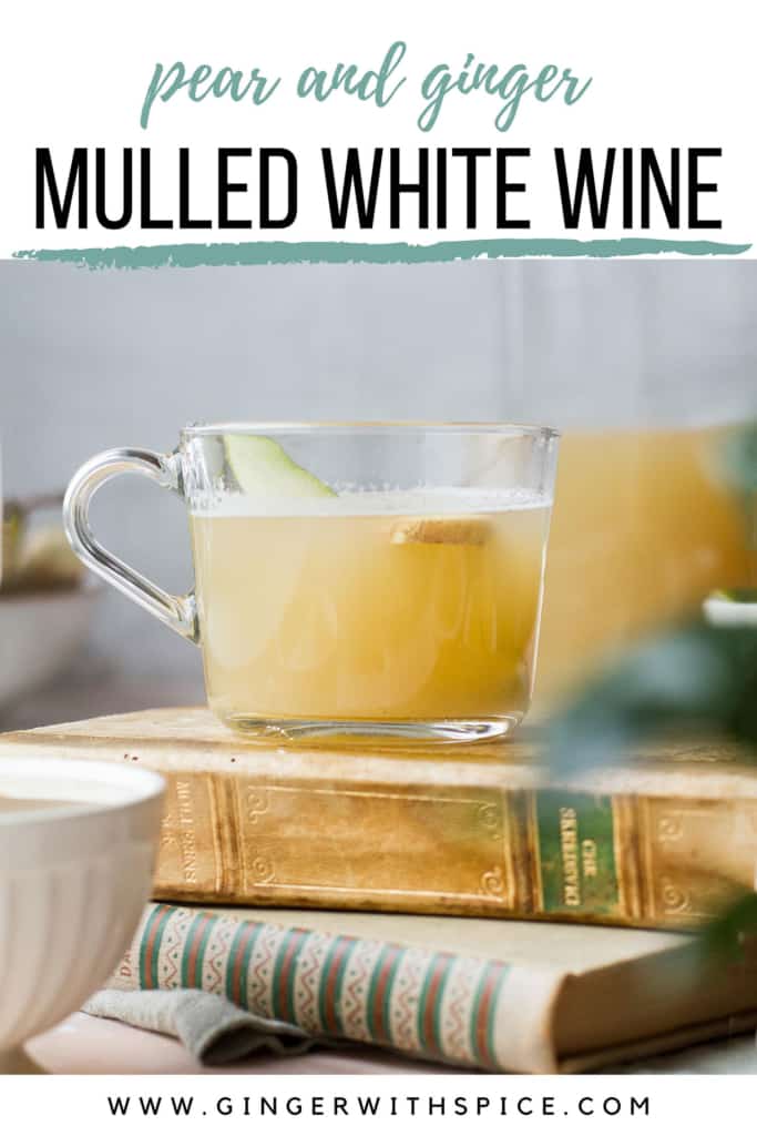Pinterest pin showing the glass cup with mulled white wine.