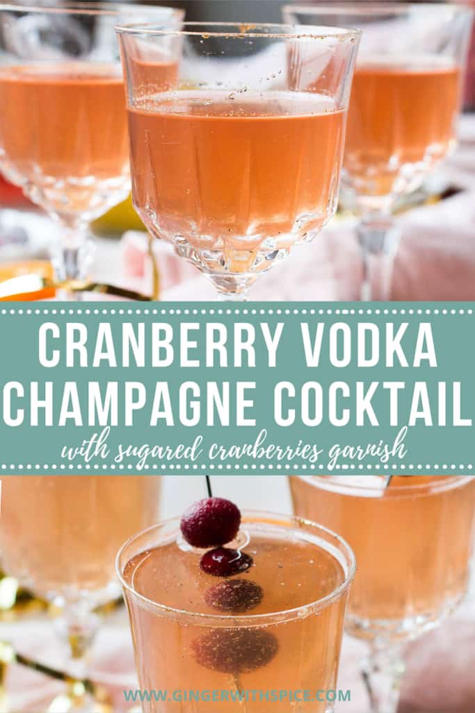Two images from the post and white text overlay in a turquoise box in the middle: 'Cranberry Vodka Champagne Cocktail'. Pinterest pin.