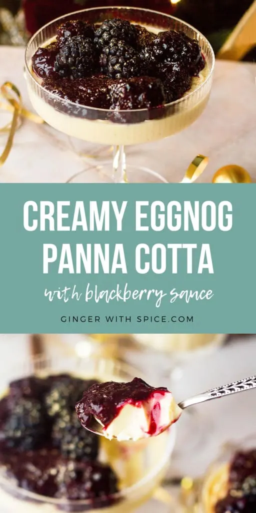 Two images from the post and title text in the middle: Creamy eggnog panna cotta.