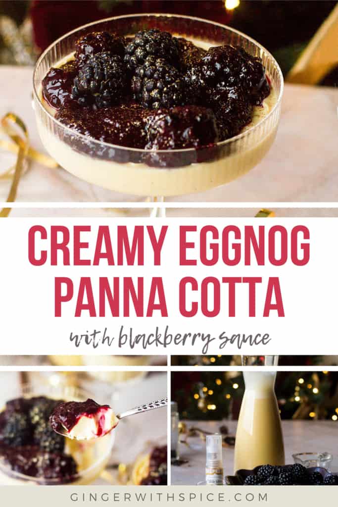 Three images from the post and red text overlay in the middle: Creamy Eggnog Panna Cotta.