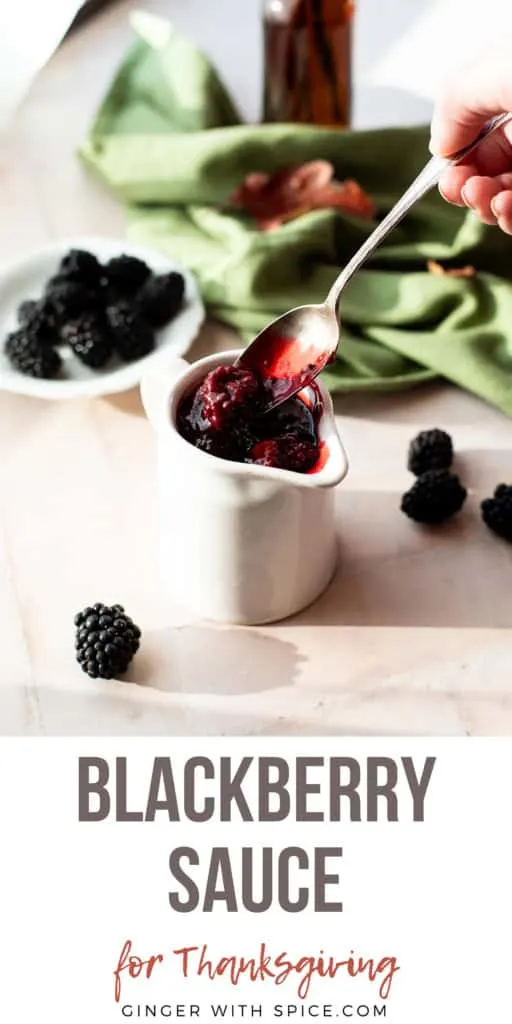 Pinterest pin for Blackberry Thanksgiving sauce.
