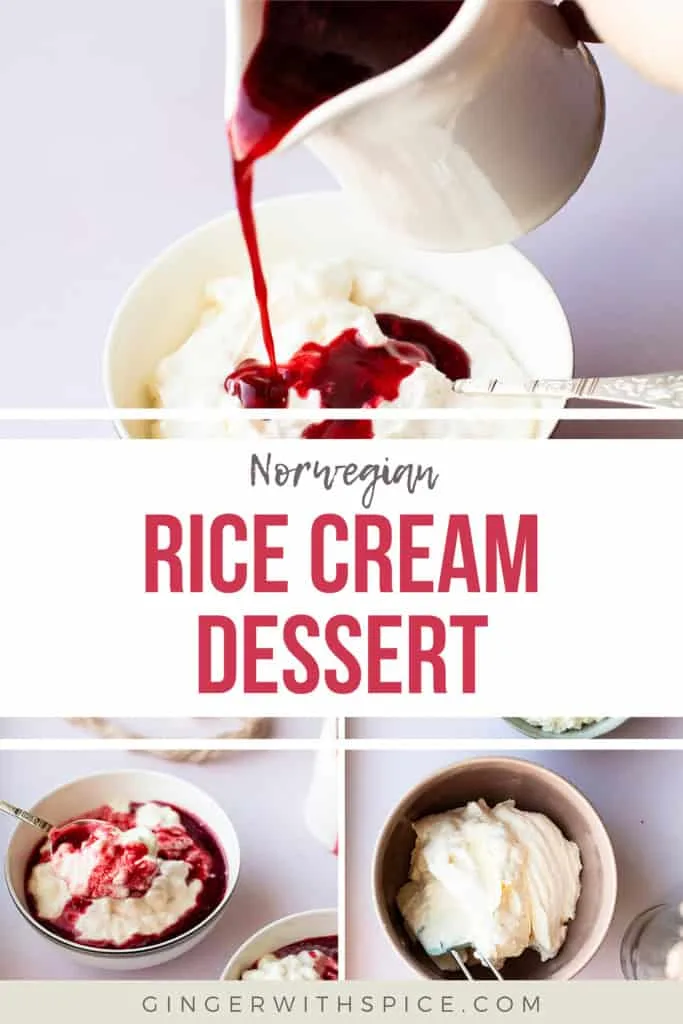 Three images from the post and red title text in the middle: Norwegian Rice Cream Dessert. Pinterest pin.