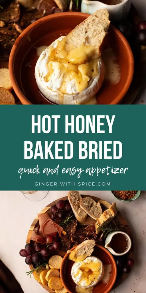 Two images from the post and the title: Hot Honey Baked Brie. Pinterest pin.