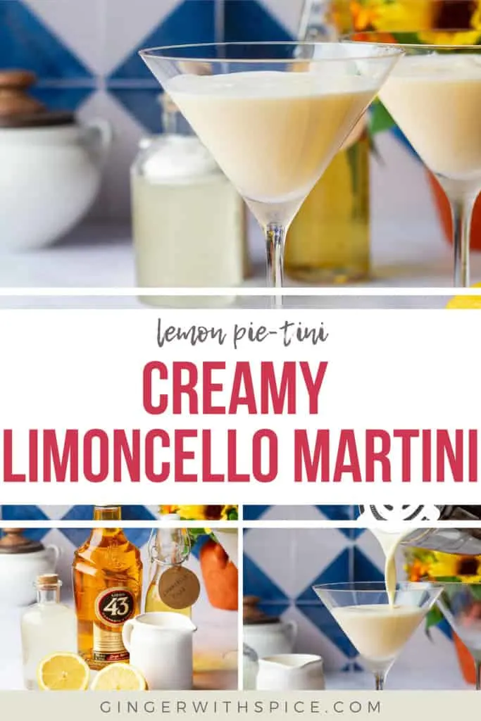 Pinterest pin with three images from the post and the title Creamy Limoncello Martini.